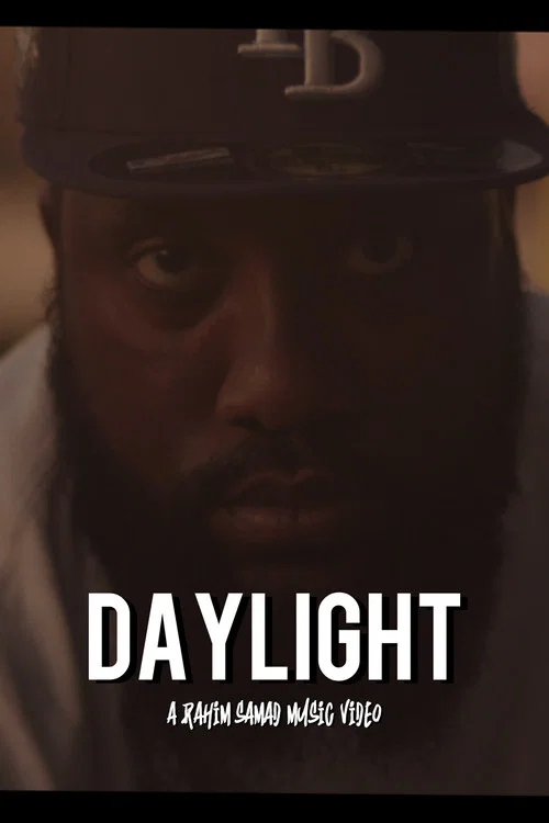 DAYLIGHT (A Rahim Samad Music Video) постер