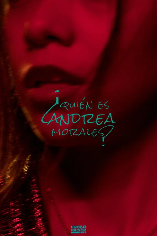 ¿Quién es Andrea Morales? постер