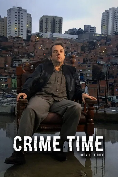 Crime Time - Hora de Perigo постер