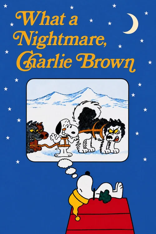 What a Nightmare, Charlie Brown постер