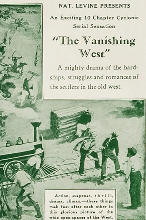 The Vanishing West постер