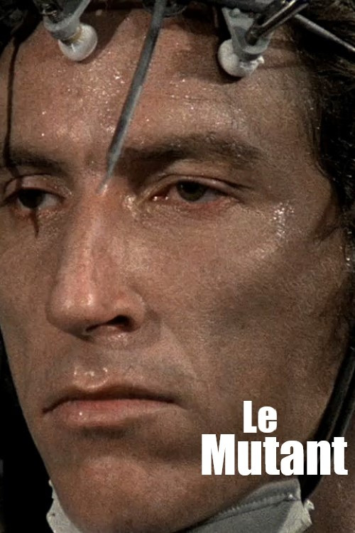 Le Mutant постер
