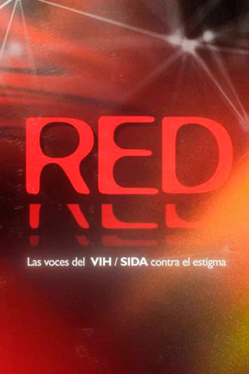 RED. Las voces del VIH / sida contra el estigma постер