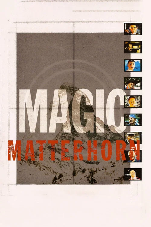 Magic Matterhorn постер