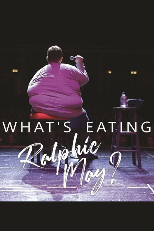 What's Eating Ralphie May? постер
