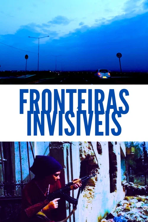 Fronteiras Invisíveis постер