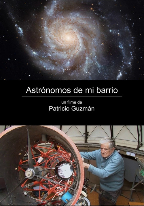 Astrónomos de mi barrio: Guillermo Fernández, Carlos Contreras постер