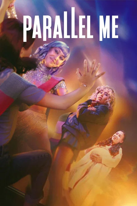 Parallel Me постер