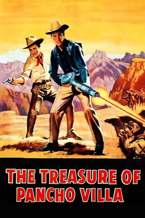 The Treasure of Pancho Villa постер