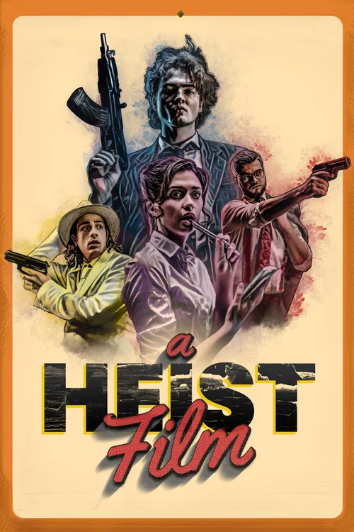 A Heist Film постер
