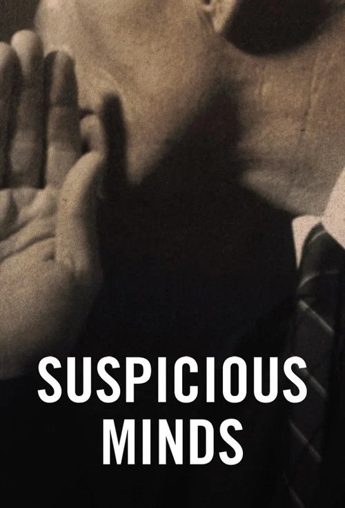 Suspicious Minds постер