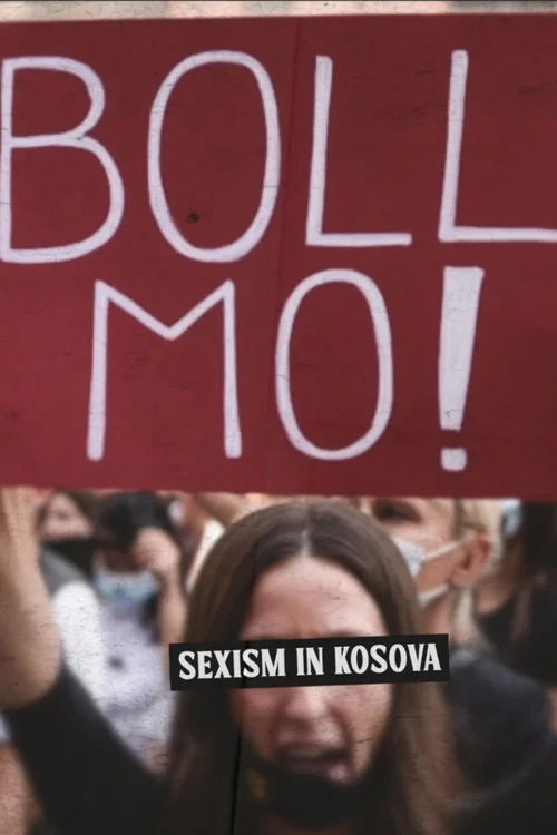 Boll Mo: Sexism in Kosova постер