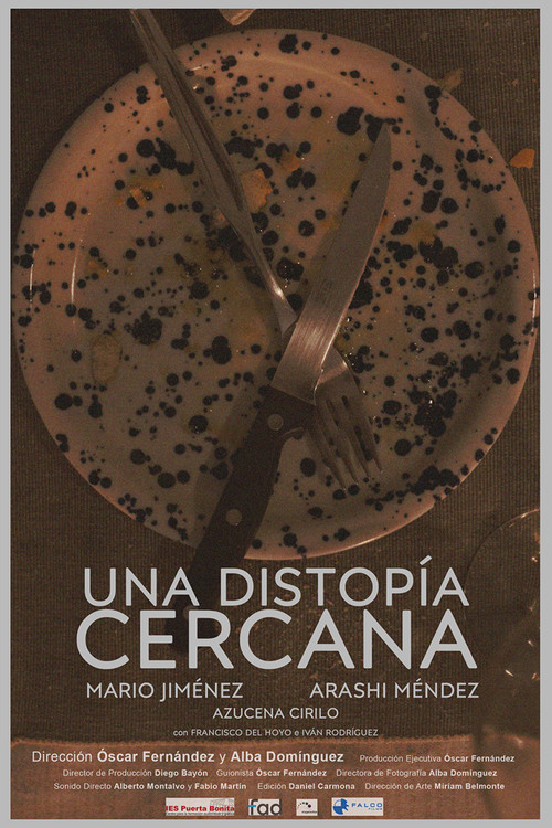 Una Distopía Cercana постер