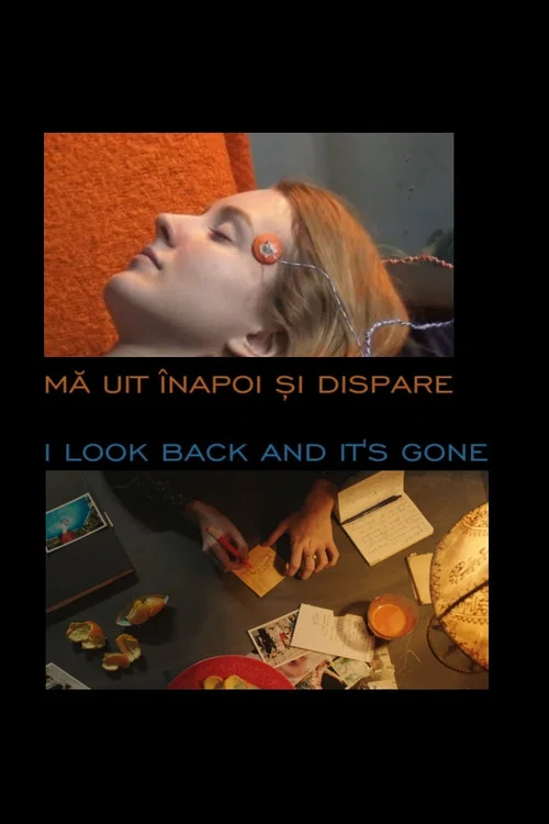 Mă uit înapoi și dispare постер