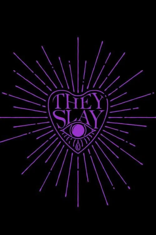 They Slay постер