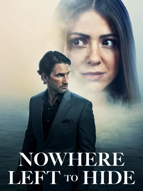Nowhere Left to Hide постер