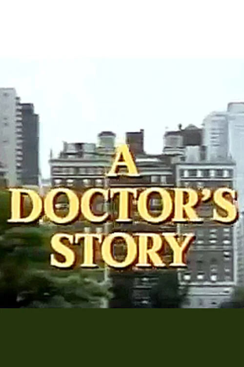 A Doctor's Story постер