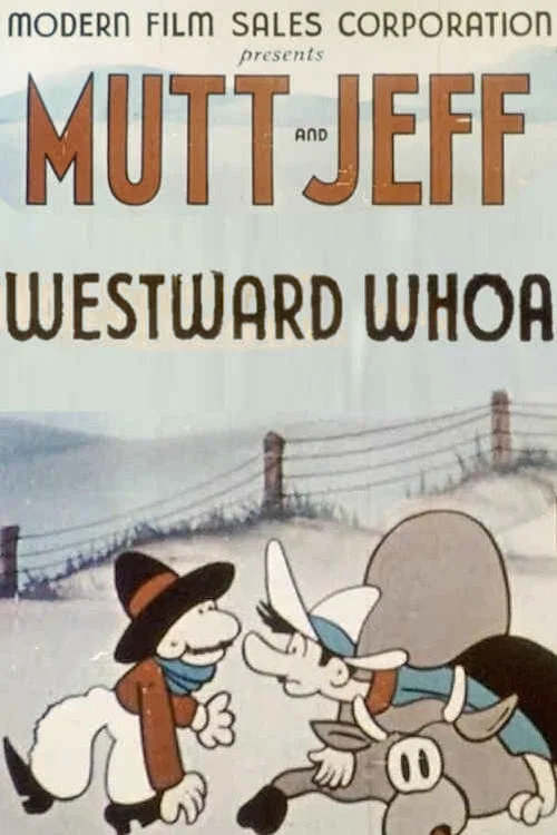 Westward Whoa постер