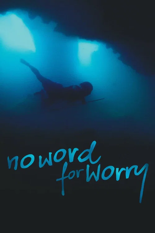 No Word For Worry постер