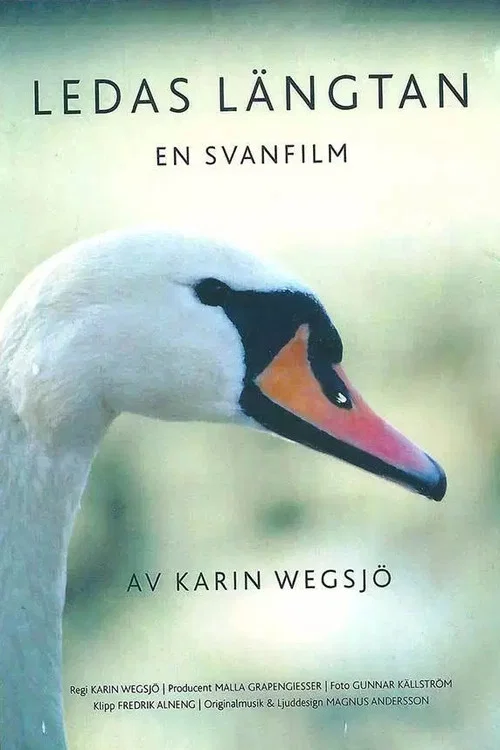 Ledas längtan : En svanfilm постер