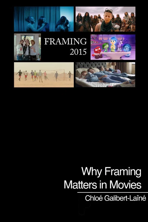 Why Framing Matters in Movies постер