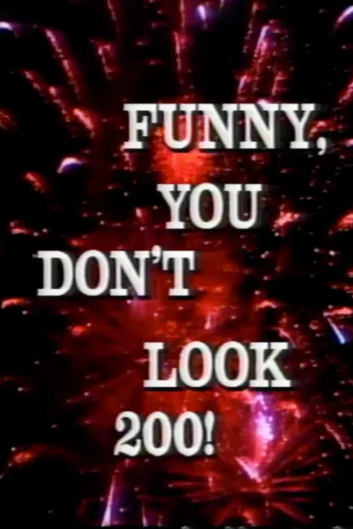 Funny, You Don't Look 200: A Constitutional Vaudeville постер