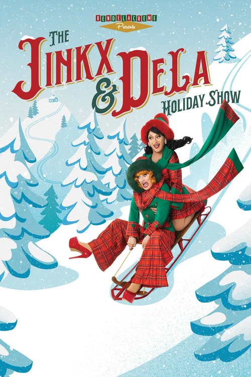 The Jinkx and DeLa Holiday Show 2025 постер