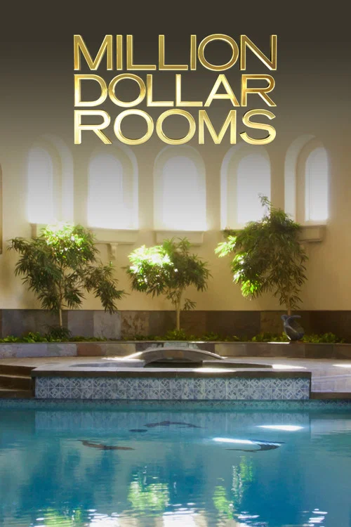 Million Dollar Rooms постер