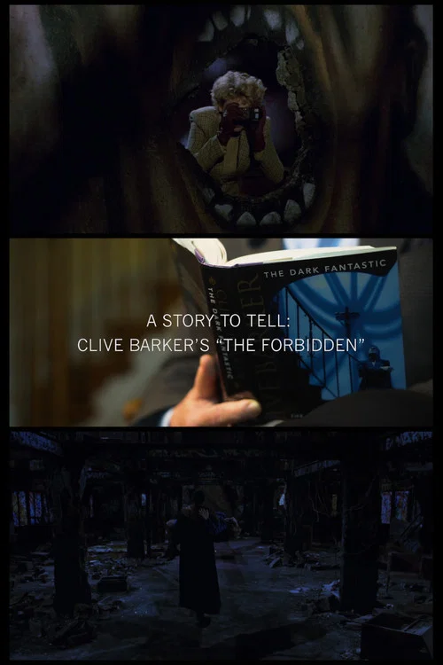 A Story to Tell: Clive Barker's The Forbidden постер