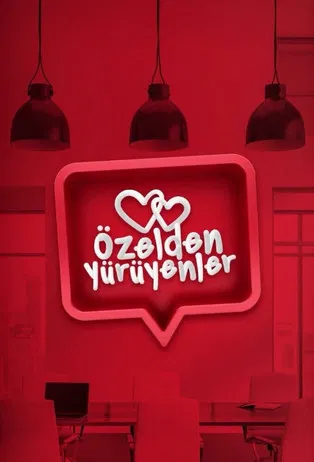 Özelden Yürüyenler постер
