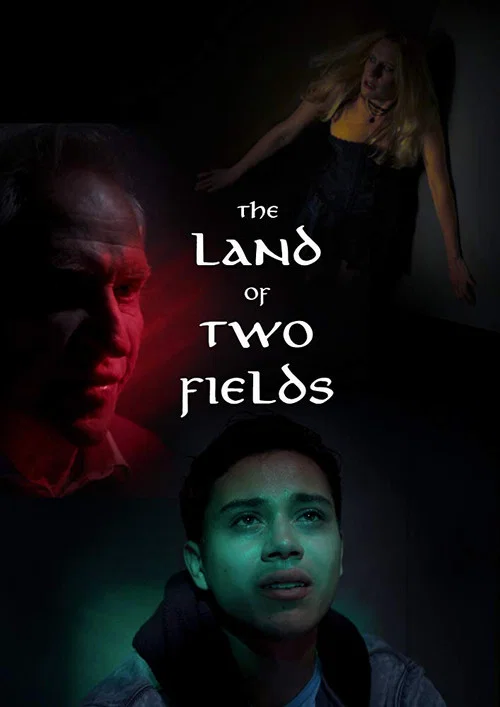 The Land of Two Fields постер