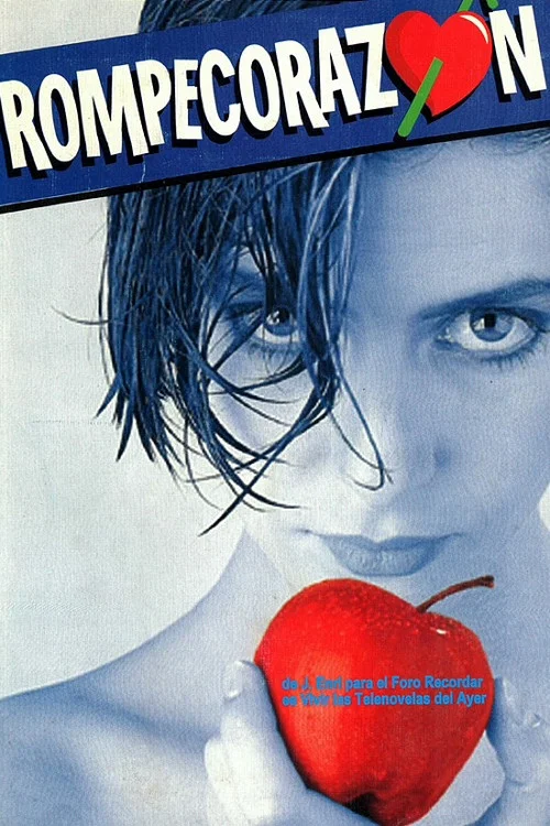 Rompecorazón постер