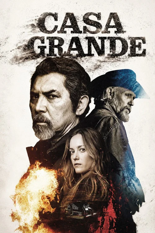Casa Grande постер