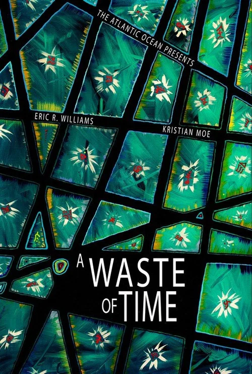 A Waste of Time постер