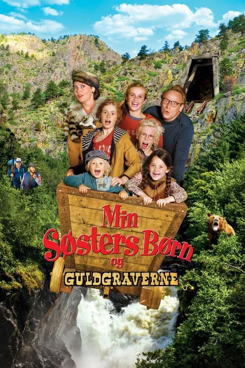 Min søsters børn og guldgraverne постер