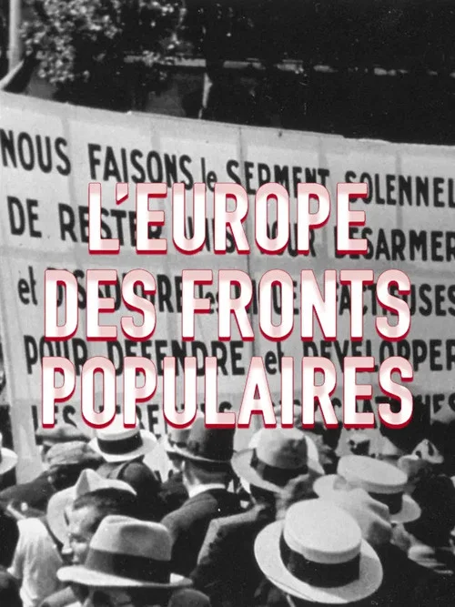 L'Europe des Fronts Populaires постер