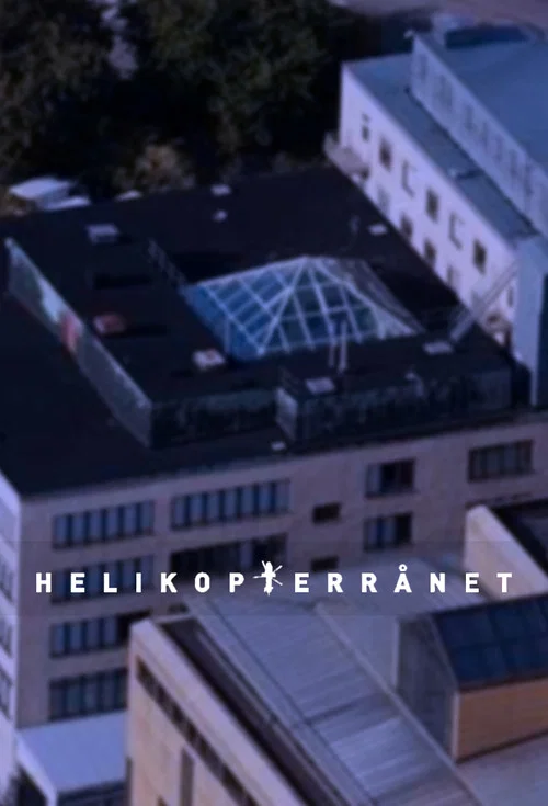 Helikopterrånet постер