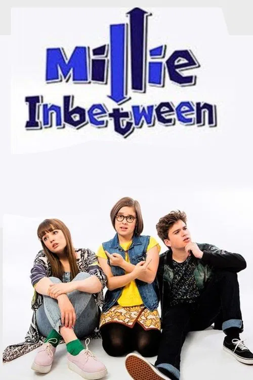 Millie Inbetween постер