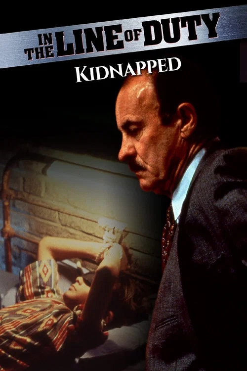 In the Line of Duty: Kidnapped постер