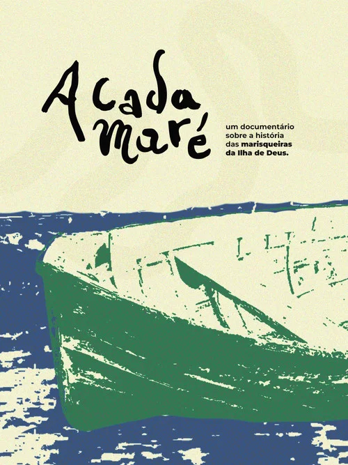 A Cada Maré постер