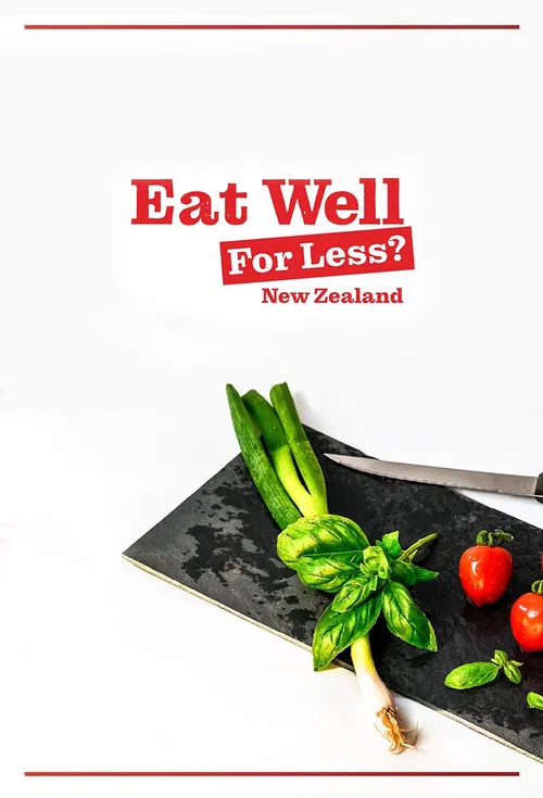 Eat Well For Less New Zealand постер