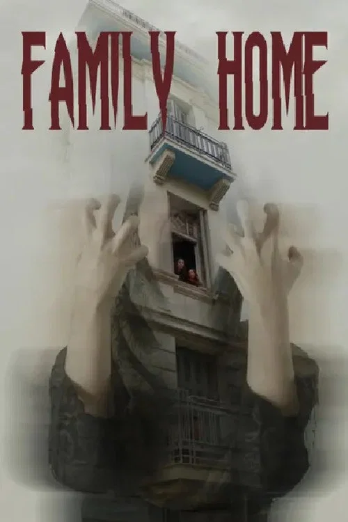 Family Home постер