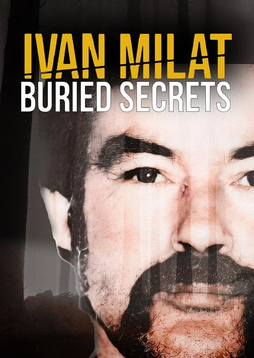 Ivan Milat: Buried Secrets постер