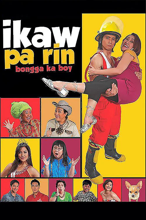 Ikaw Pa Rin: Bongga Ka Boy! постер