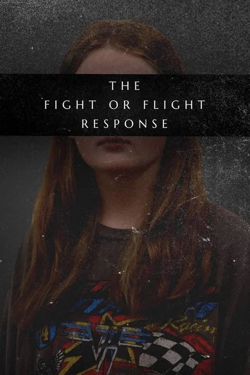 The Fight or Flight Response постер