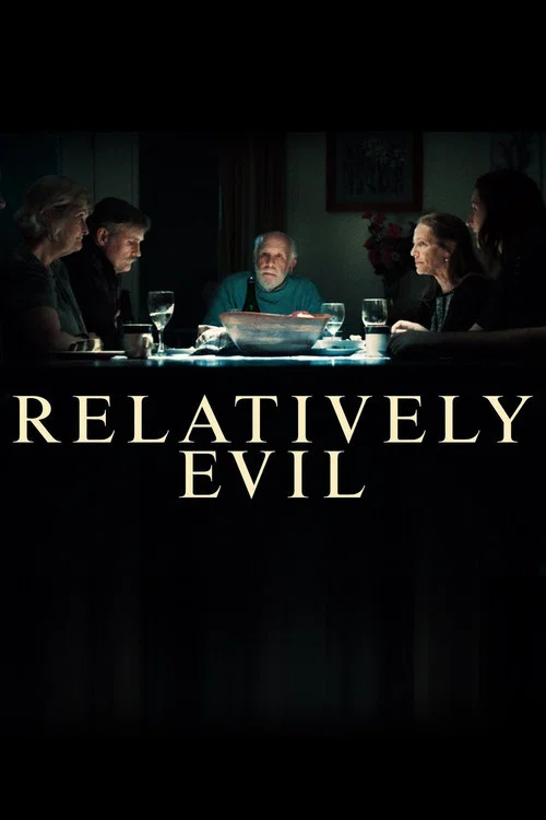 Relatively Evil постер