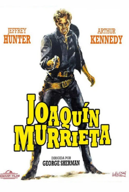 Joaquín Murrieta постер