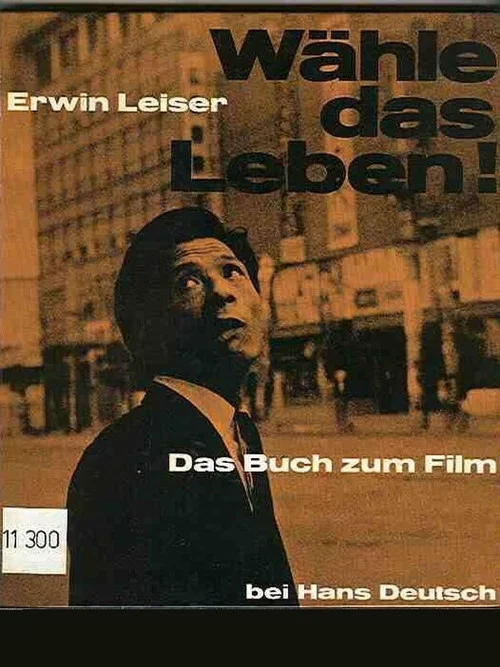 Wähle das Leben постер
