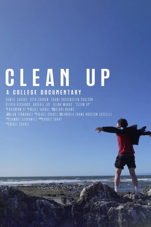 Clean Up: A College Documentary постер