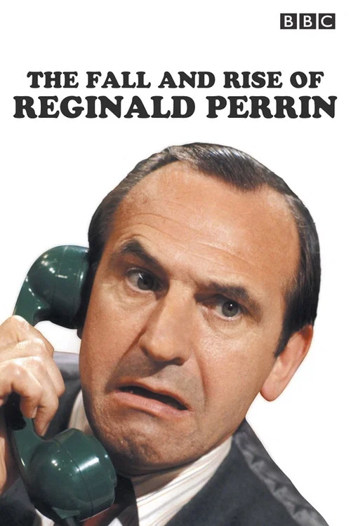 The Fall and Rise of Reginald Perrin постер
